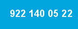 922 140 05 22